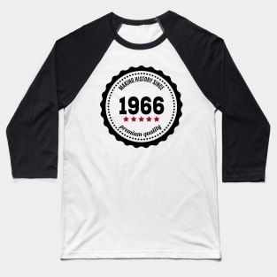 Making history since 1966 badge Baseball T-Shirt